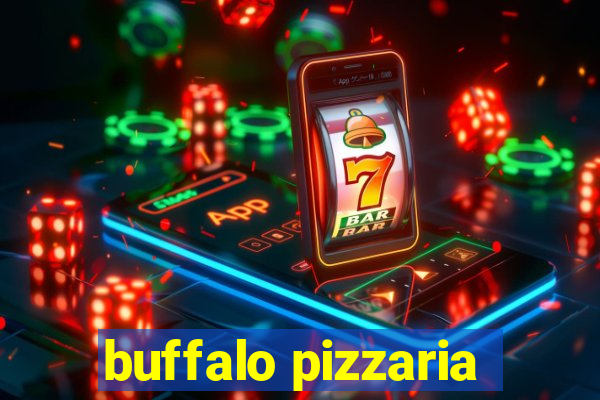 buffalo pizzaria